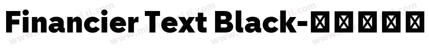 Financier Text Black字体转换